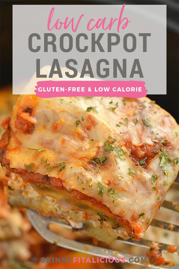 Low Calorie Crockpot Recipes
 Low Carb Crockpot Lasagna GF Low Cal Skinny Fitalicious