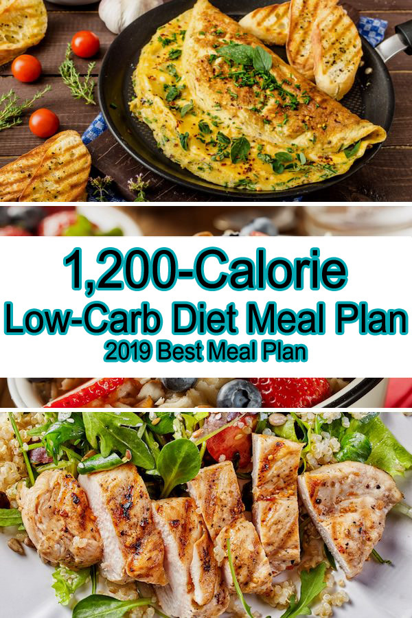 Low Calorie Keto Diet Plan
 1 200 Calorie Low Carb Diet Meal Plan 2019 Best Meal Plan