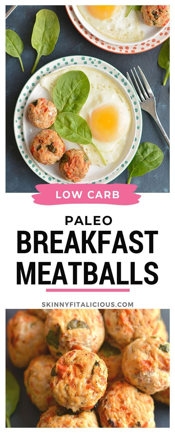 Low Calorie Paleo Recipes
 Paleo Breakfast Meatballs Meatballs for breakfast These