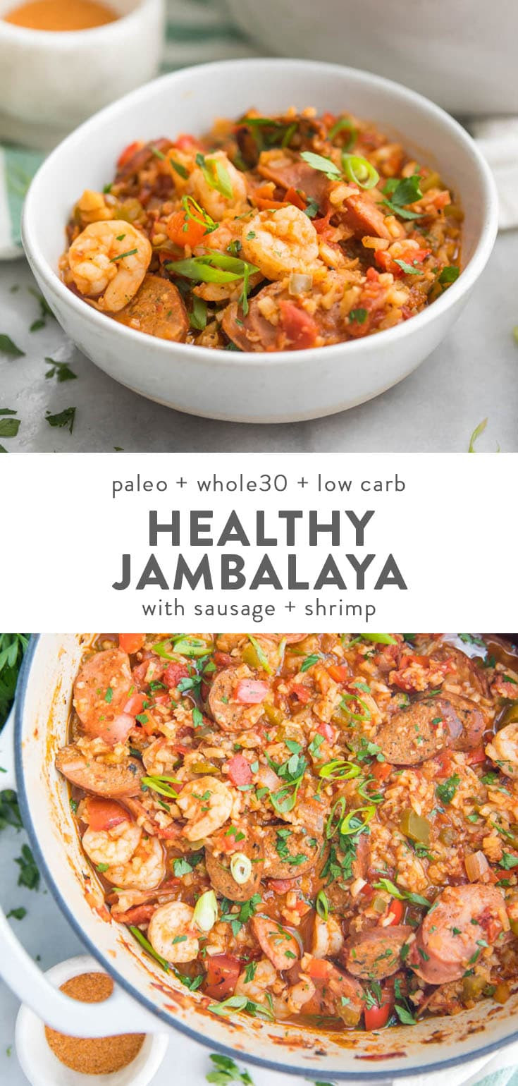 Low Calorie Paleo Recipes
 Healthy Jambalaya with Sausage & Shrimp Whole30 Low Carb