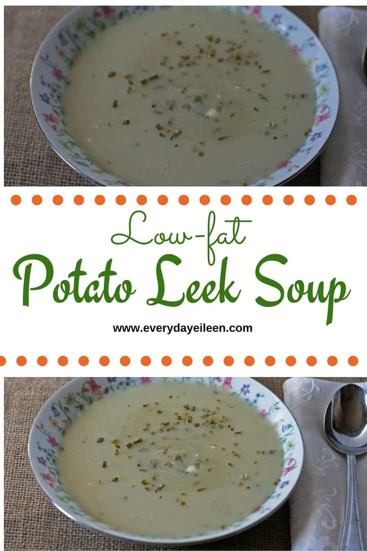 Low Calorie Potato Soup
 Low fat Potato Leek Soup Everyday Eileen