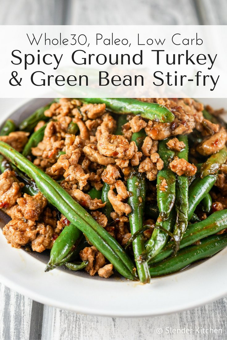 Low Calorie Recipes With Ground Turkey
 Spicy Ground Turkey and Green Bean Stir fry Slender Kitchen