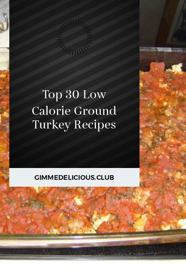 Low Calorie Recipes With Ground Turkey
 Low Calorie Recipes Archives Best Round Up Recipe