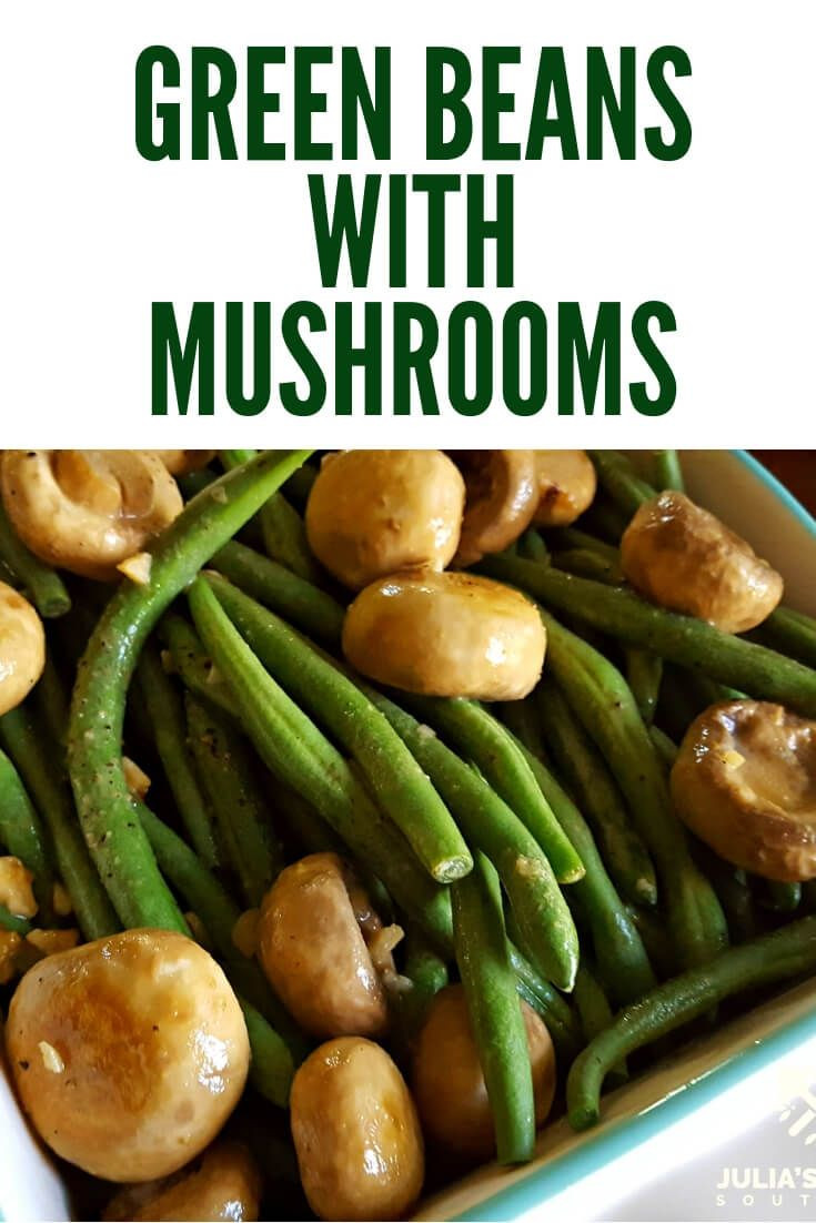 Low Calorie Side Dishes
 Low Calorie Side Dish Recipe Green Beans with Mushrooms