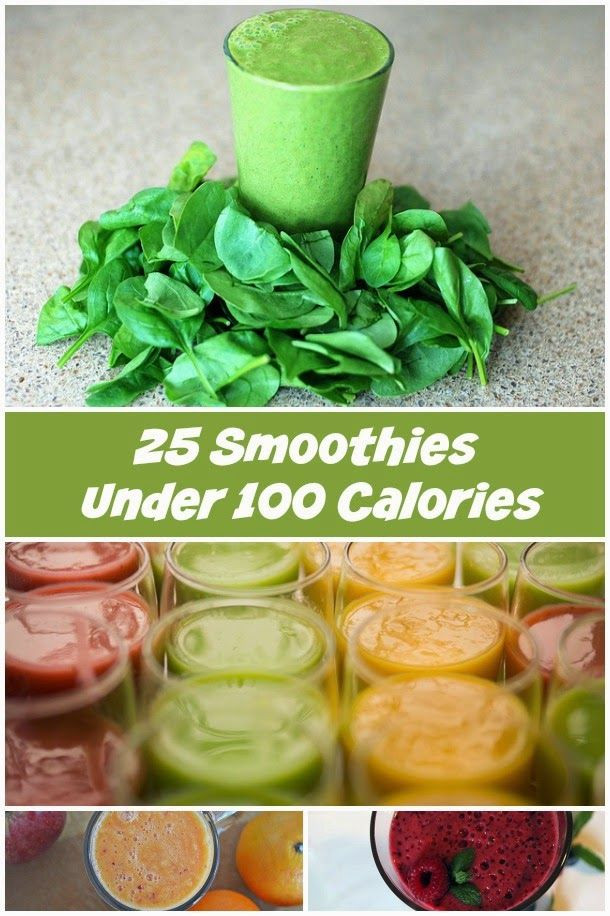 Low Calorie Smoothies For Weight Loss
 25 Smoothies Under 100 Calories