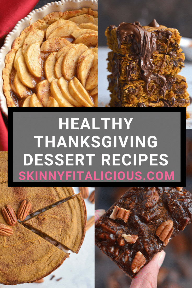 Low Calorie Thanksgiving Desserts
 Healthy Thanksgiving Dessert Recipes Skinny Fitalicious