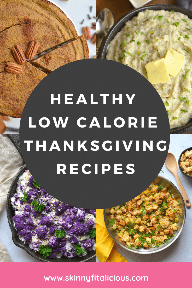 Low Calorie Thanksgiving Desserts
 Healthy Low Calorie Thanksgiving Recipes Skinny Fitalicious