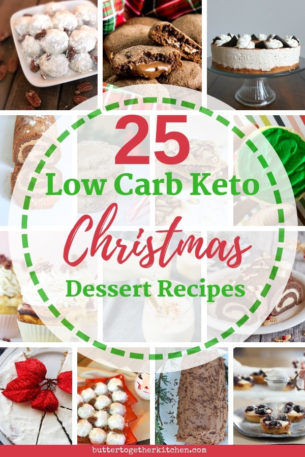 Low Carb Holiday Desserts
 25 Low Carb Keto Christmas Dessert Recipes Butter