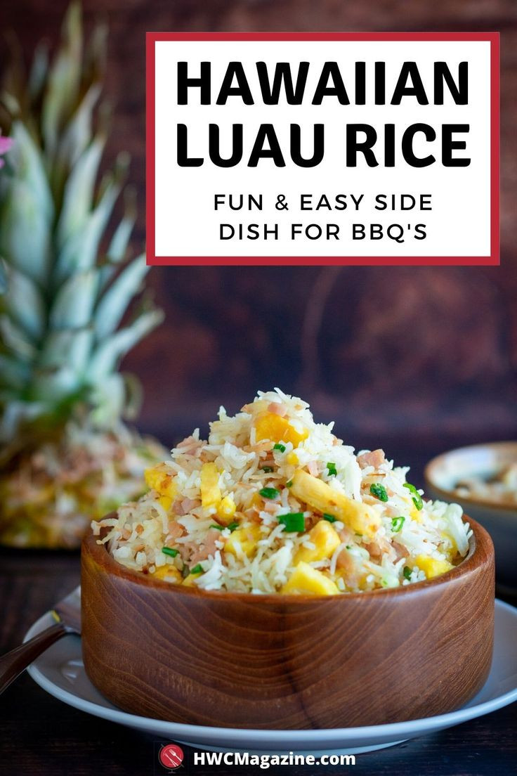 Luau Side Dishes
 Hawaiian Luau Rice Recipe in 2020