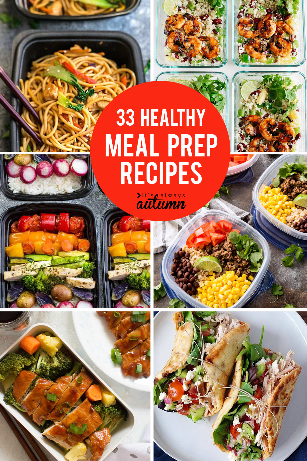 Meal Prep Dinner Ideas
 33 delicious meal prep recipes for healthy lunches that