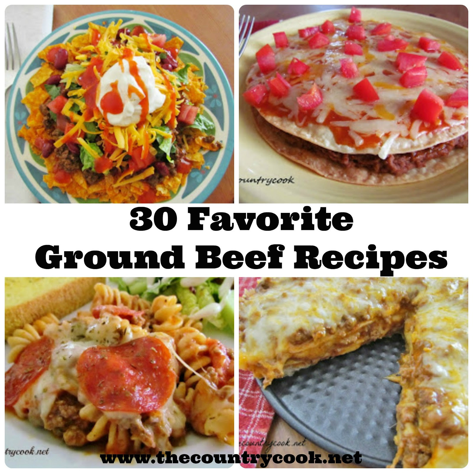 Meals To Make With Ground Beef
 30 Favorite Ground Beef Recipes The Country Cook