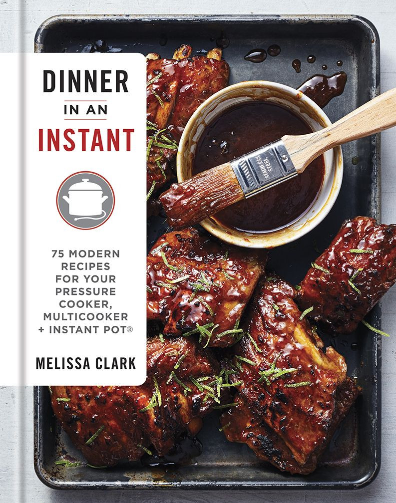 Melissa Clark Instant Pot Recipes
 Books — MELISSA CLARK With images
