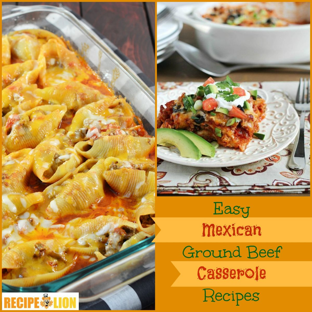 Mexican Casseroles With Ground Beef
 9 Mexican Ground Beef Casserole Recipes