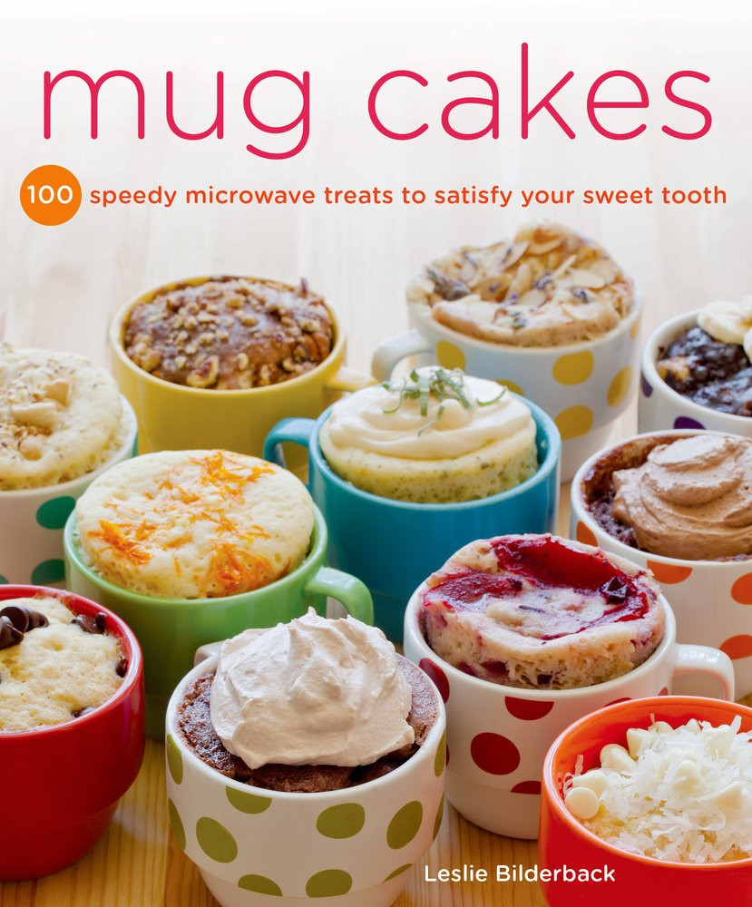 Mug Dessert Recipes
 Mug Cakes Cookbook Giveaway and Review 2 27 Moms Own Words