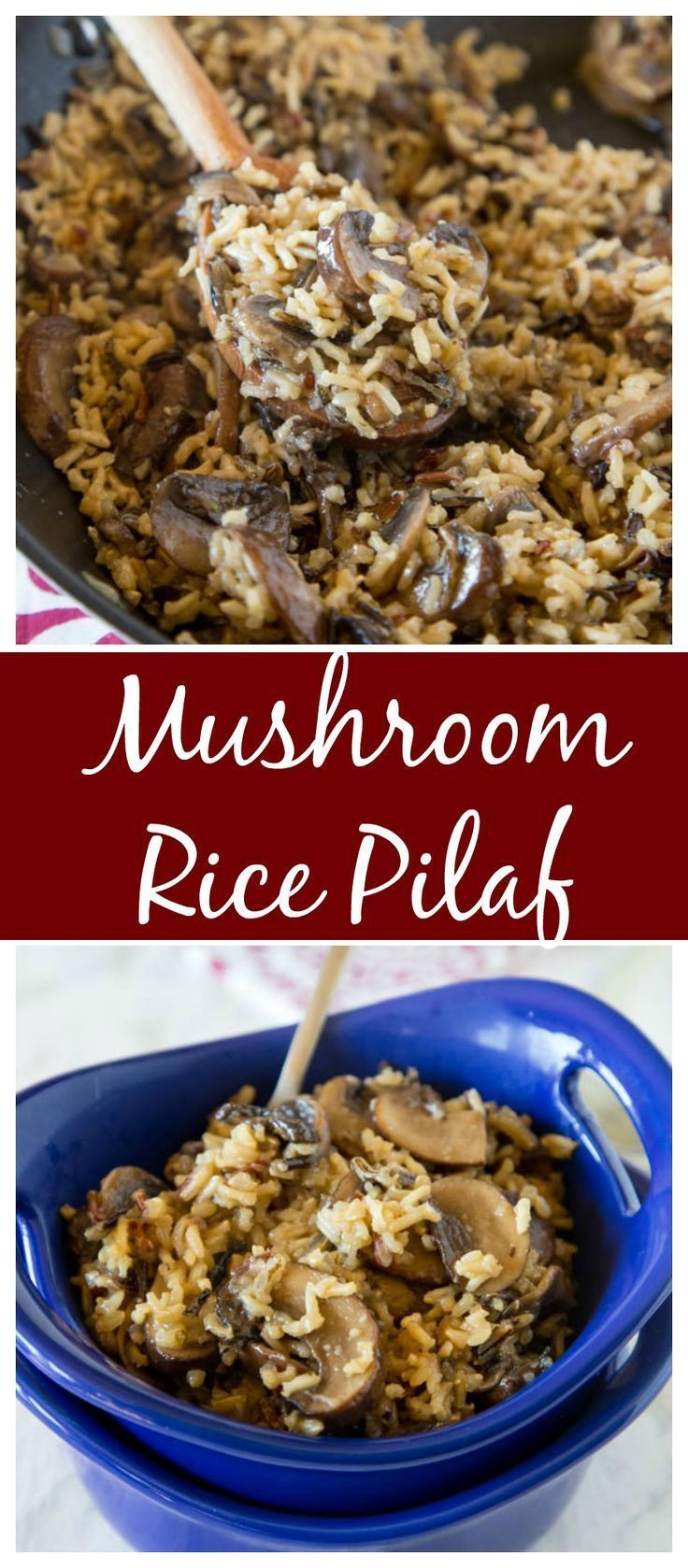 Mushroom Rice Pilaf Recipe
 Mushroom Rice Pilaf – an easy homemade rice pilaf with