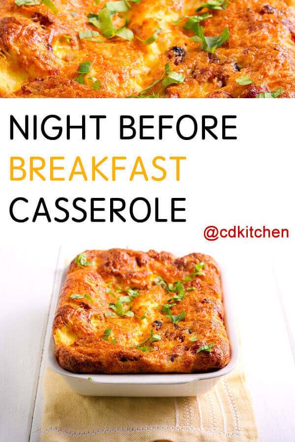 Night Before Breakfast Casseroles
 Night Before Breakfast Casserole Recipe