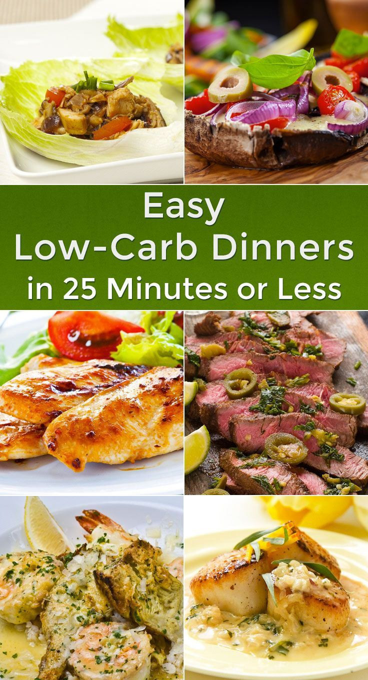 No Carb Dinner Recipes
 Easy Low Carb Dinners in 25 Minutes or Less