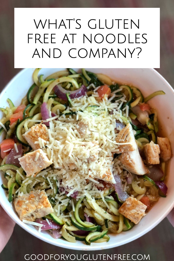 Noodles And Co Gluten Free
 How to Successfully Eat Gluten Free at Noodles and pany