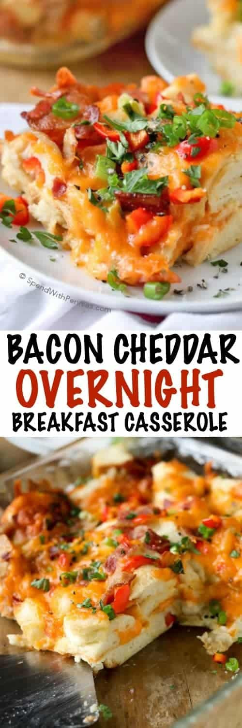Overnight Breakfast Casseroles
 Overnight Breakfast Casserole with Bacon Spend With Pennies