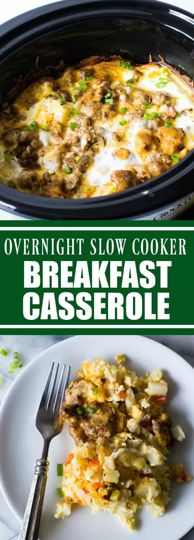 Overnight Breakfast Casseroles
 Slow Cooker Overnight Breakfast Casserole House of Yumm