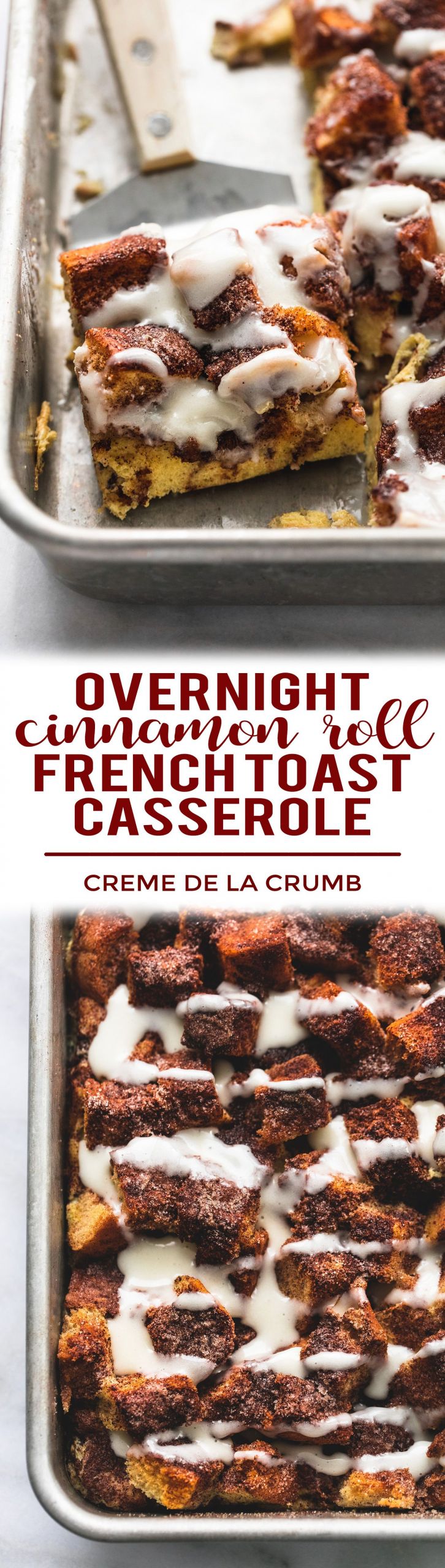 Overnight Cinnamon Roll French Toast Casserole
 Easy oven baked Overnight Cinnamon Roll French Toast