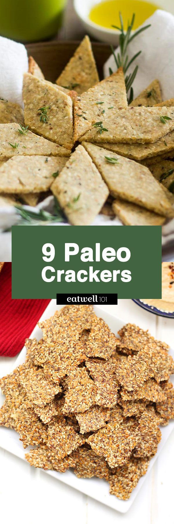 Paleo Crackers Recipes
 9 Paleo Crackers That Will Make You Snack Right