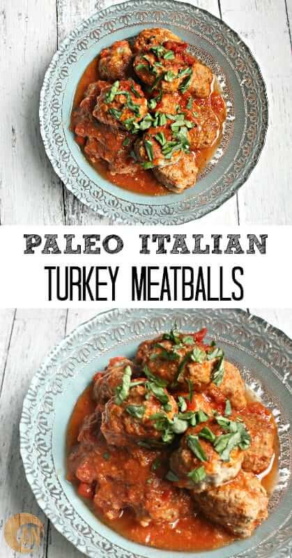 Paleo Italian Recipes
 Paleo Italian Turkey Meatballs Ancestral Nutrition