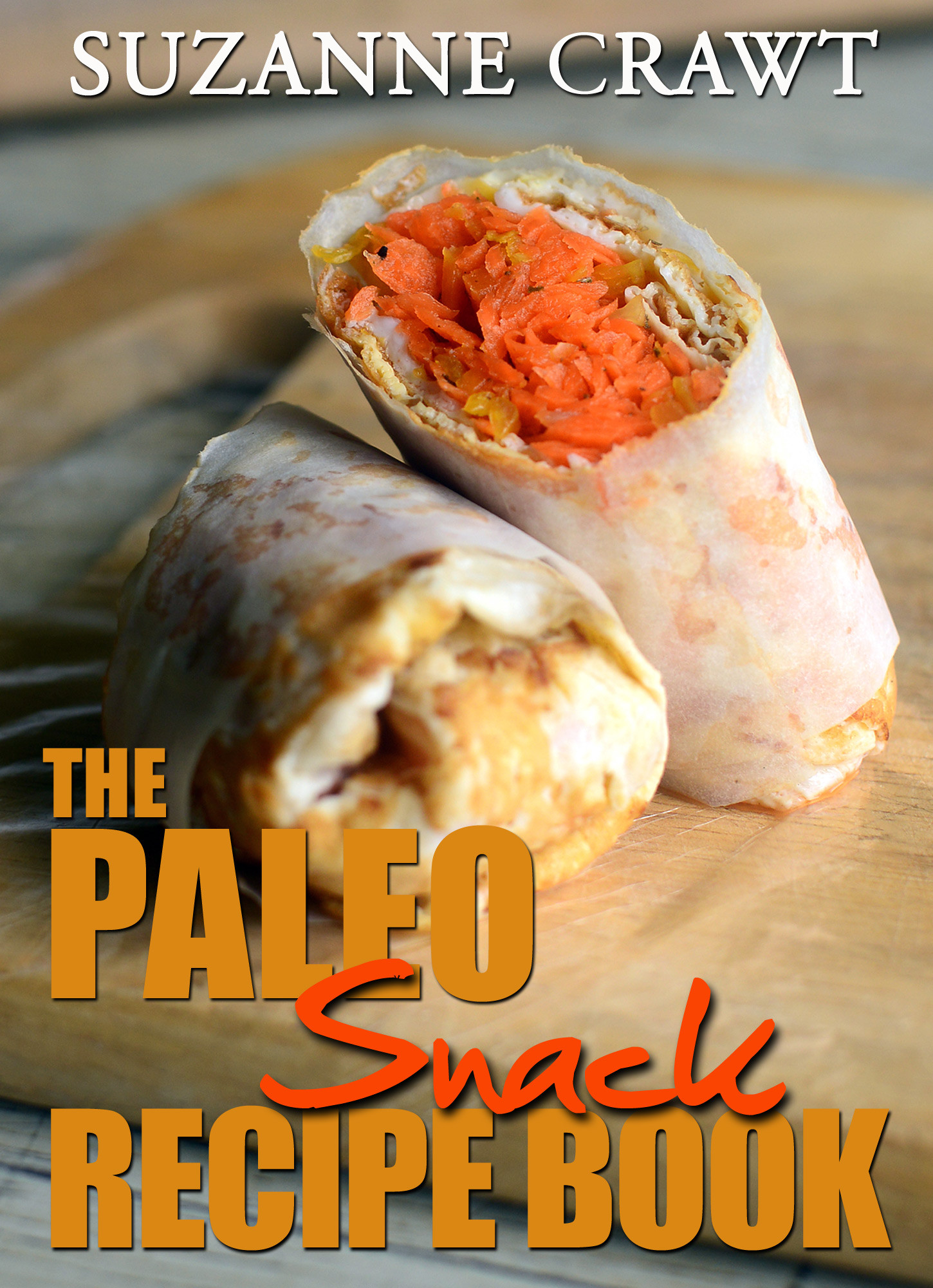 Paleo Snacks Recipes
 The Paleo Diet Snack Ideas Recipe Book Download The