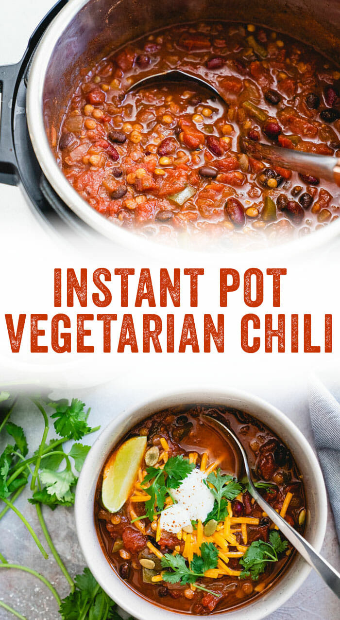 Pressure Cooker Vegetarian Chili
 Best Ever Instant Pot Ve arian Chili