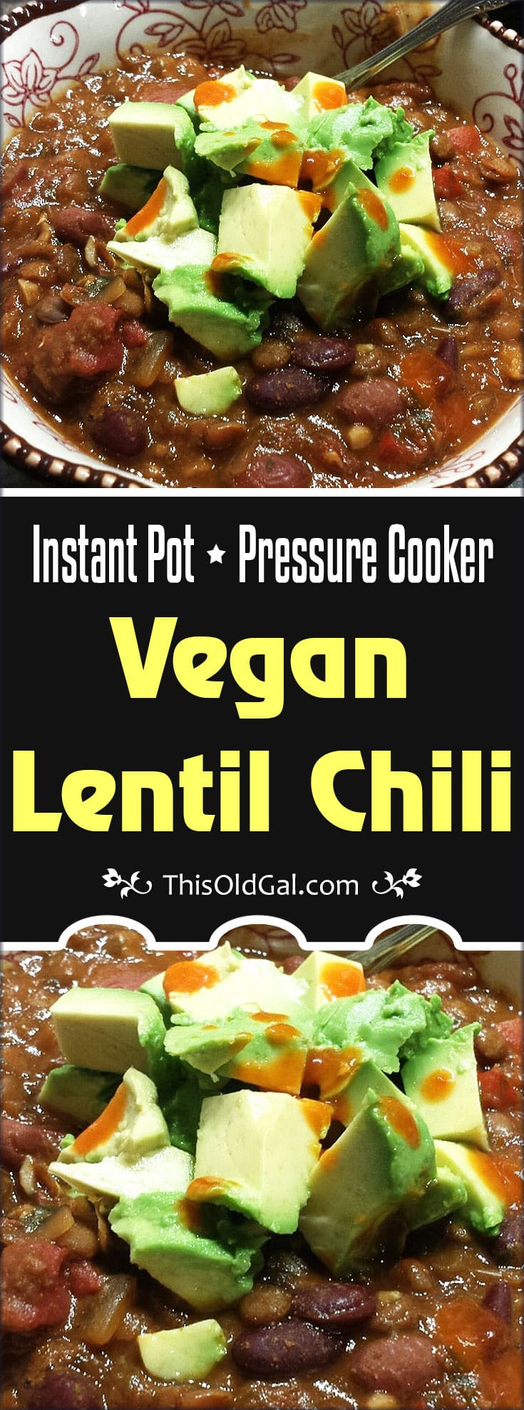 Pressure Cooker Vegetarian Chili
 Pressure Cooker Vegan Lentil Chili