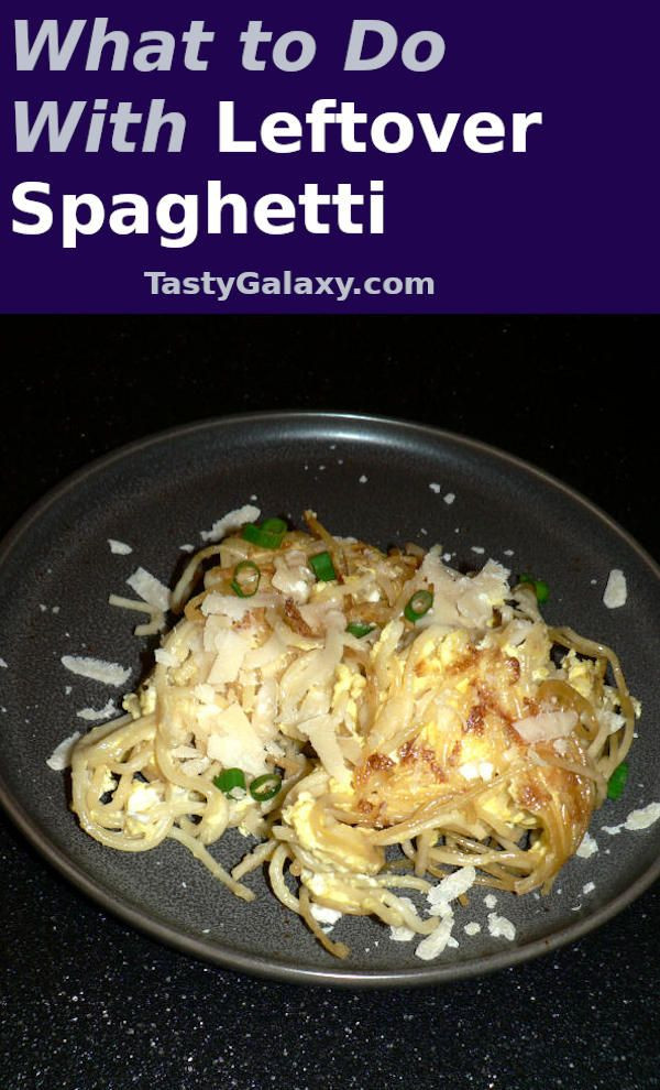 Recipes For Leftover Spaghetti Noodles
 Fried Leftover Spaghetti Noodles