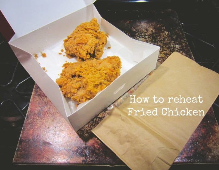 Reheat Fried Chicken In Oven
 how to reheat fried chicken