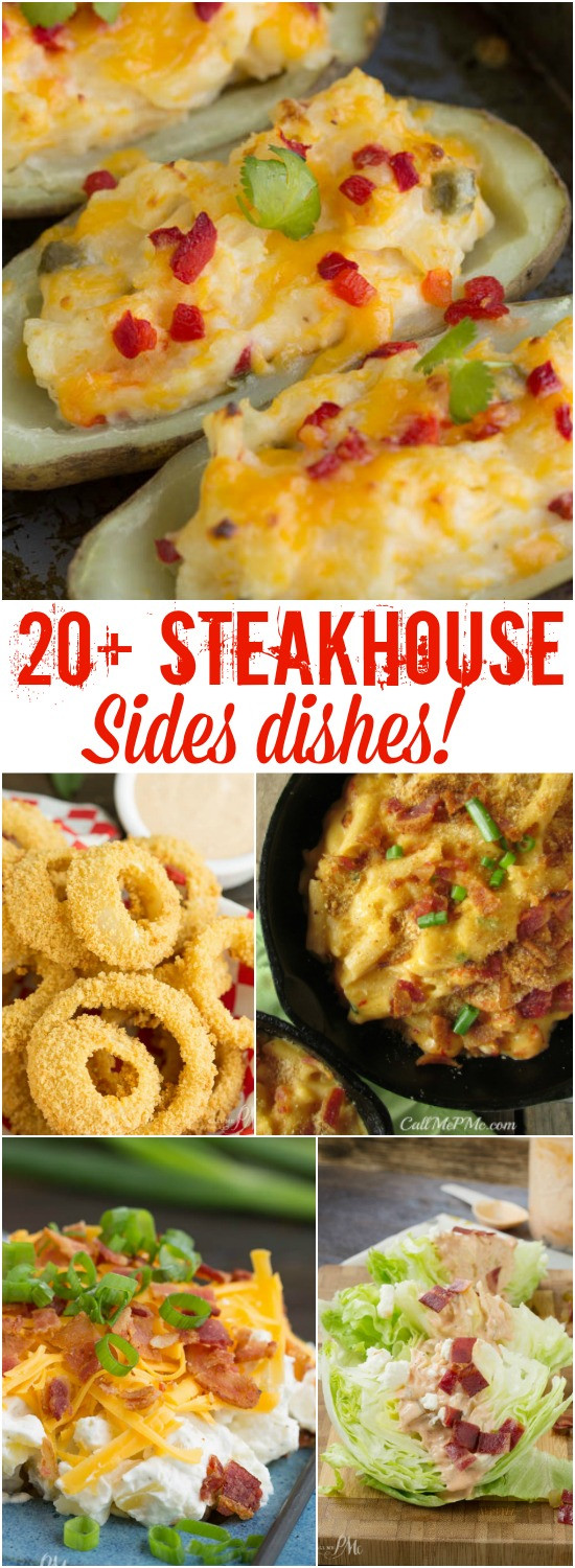 Side Dishes To Go With Steak
 Classic Steakhouse Sides Call Me PMc