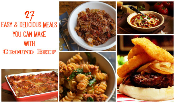 Simple Things To Make With Ground Beef
 27 Easy & Delicious Meals You Can Make With Ground Beef