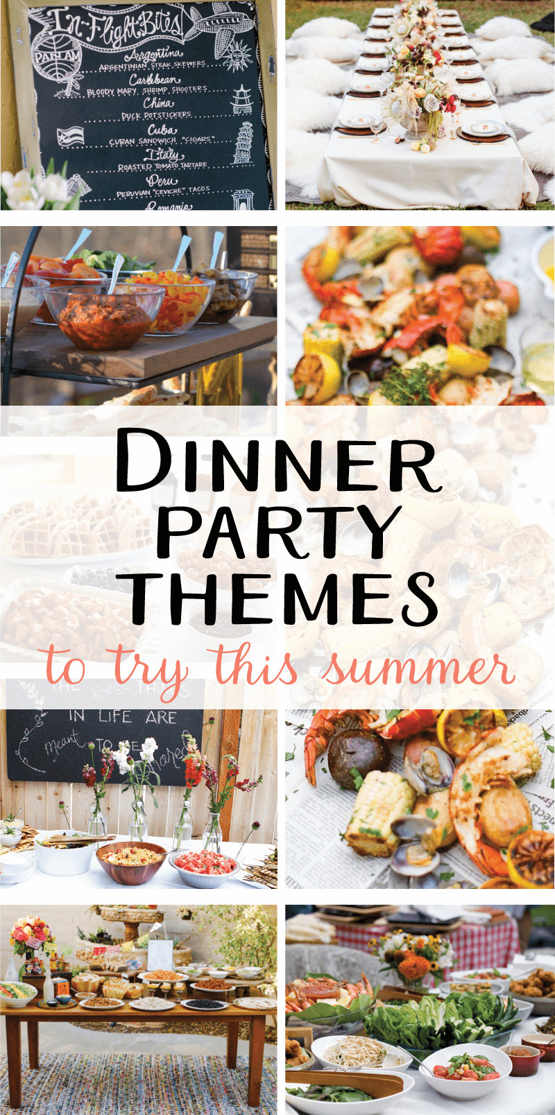 Small Dinner Party Ideas
 9 Creative Dinner Party Themes to Try this Summer on Love