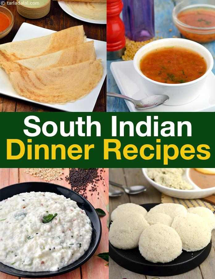 South Indian Dinner Recipes
 South Indian Dinner Recipes South Indian Dinner Recipes
