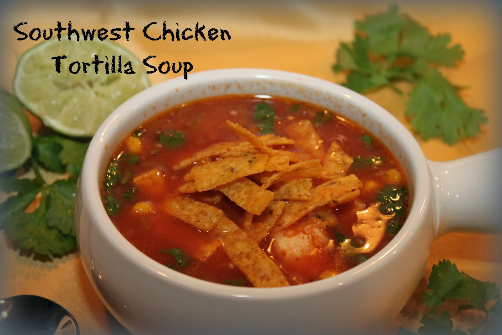 Southwest Chicken tortilla soup Inspirational A Bowl Of Creativity southwest Chicken tortilla soup