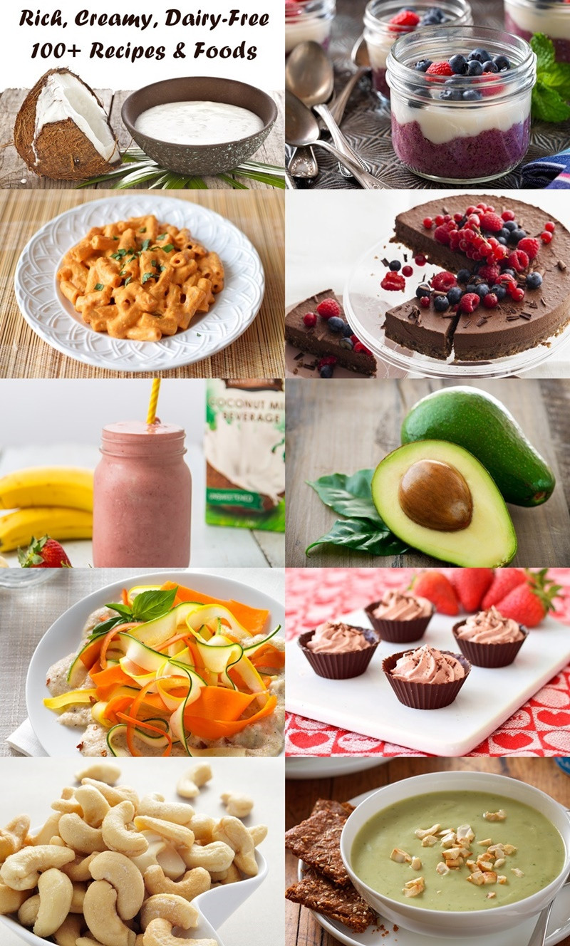 Soy and Dairy Free Recipes Fresh 100 Recipes and Tips to Satisfy Creamy Dairy Free Cravings