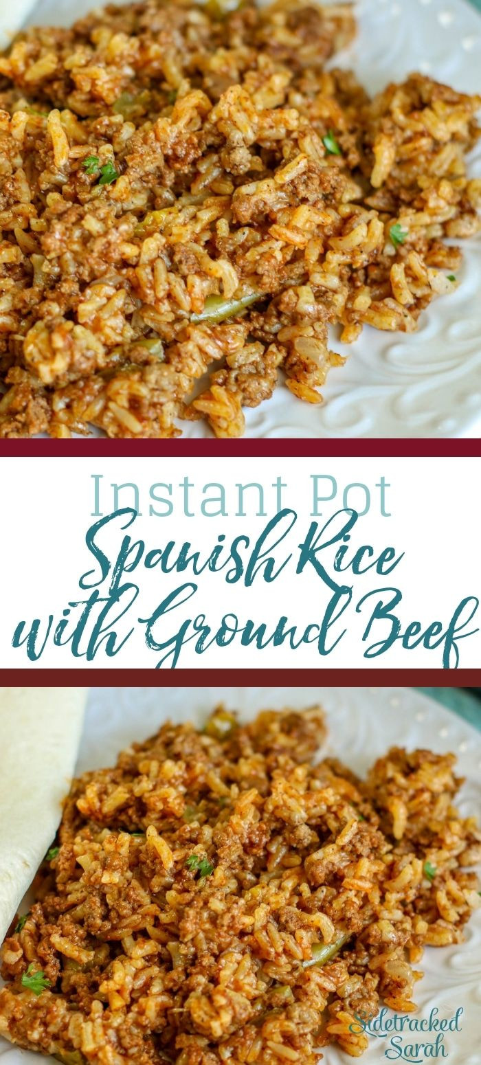 Spanish Ground Beef Recipes
 Instant Pot Spanish Rice with Ground Beef
