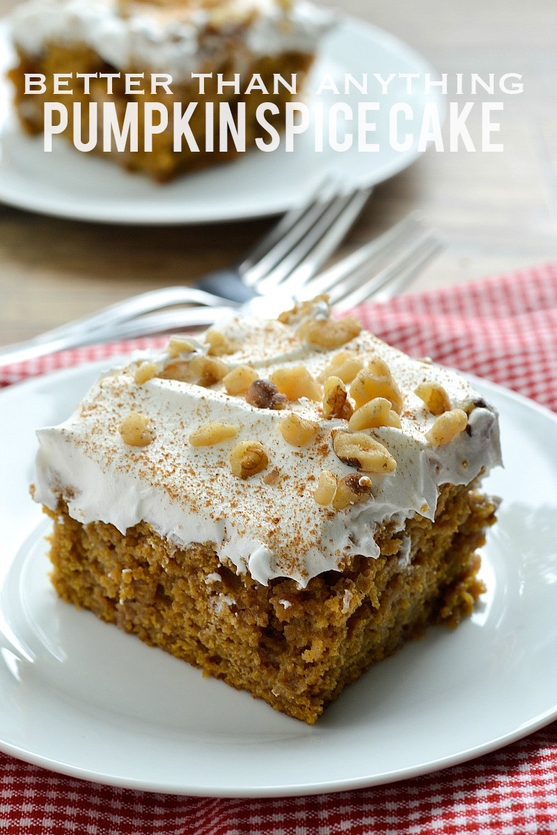 Spice Cake Mix Recipes
 Better Than Anything Pumpkin Spice Cake