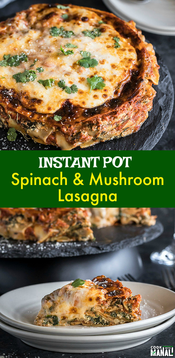 Spinach Mushroom Lasagna
 Spinach Mushroom Lasagna Instant Pot Cook With Manali