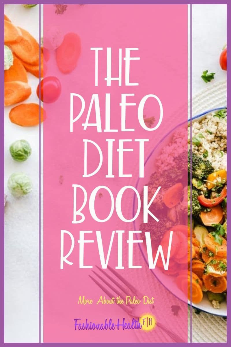 The Paleo Diet Book
 The Paleo Diet Book Review