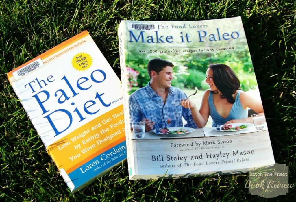 The Paleo Diet Book Unique Book Review The Paleo Diet And Make It Paleo Ditch The Of The Paleo Diet Book 