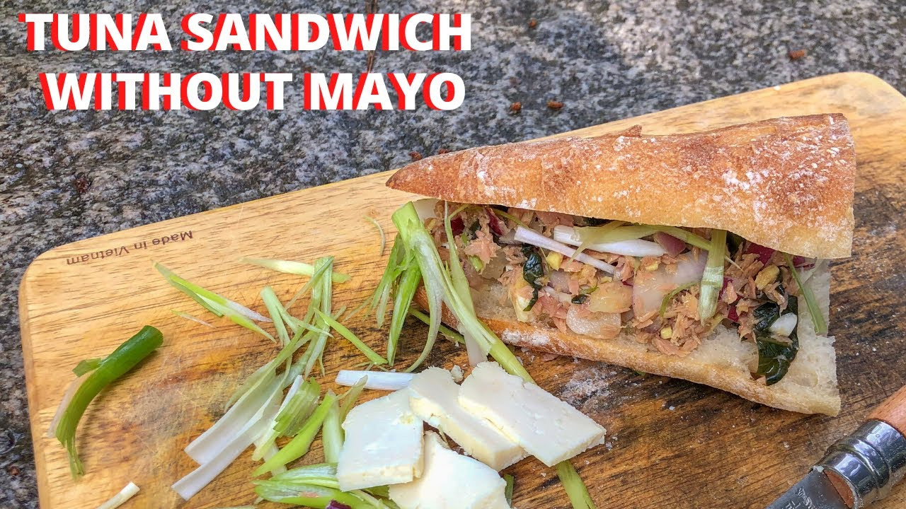 Tuna Sandwiches Without Mayo
 How to make a tuna sandwich without mayo