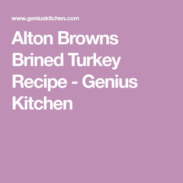 Turkey Brine Recipe Alton Brown
 Alton Brown s Brined Turkey Recipe