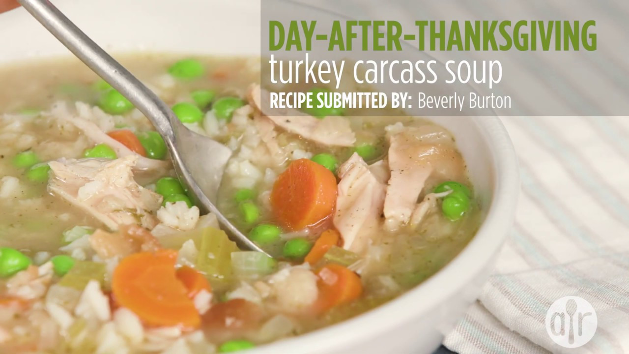 Turkey Soup Carcass
 How to Make Day After Thanksgiving Turkey Carcass Soup
