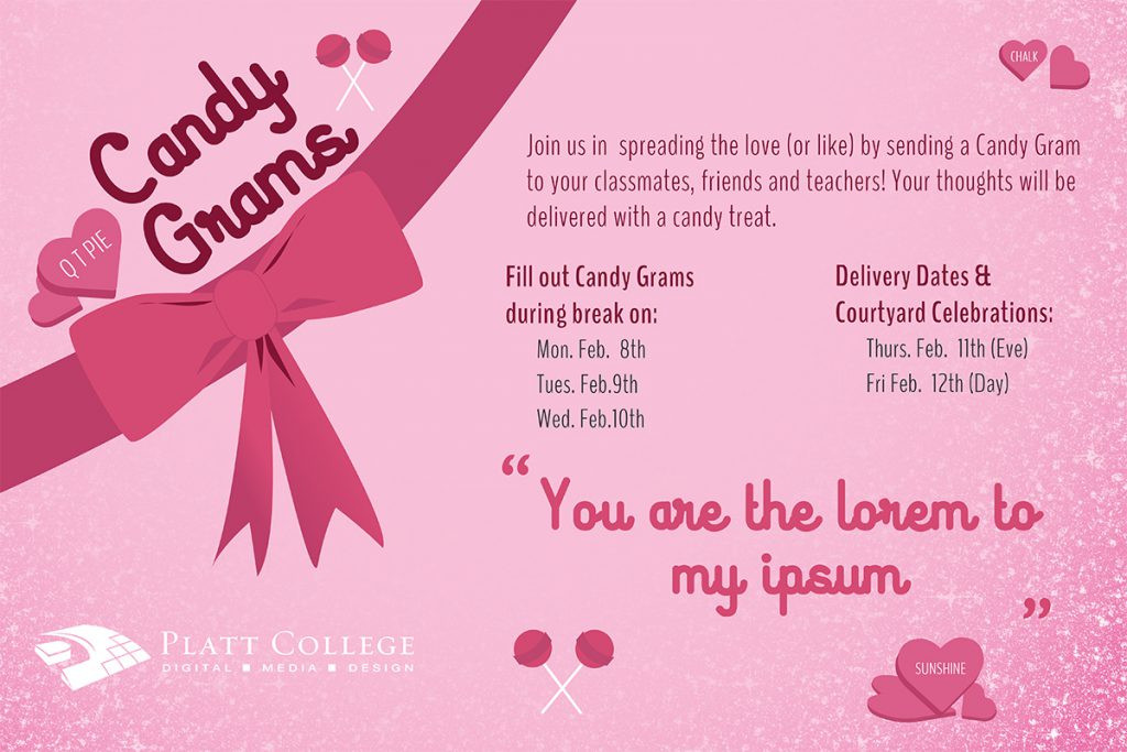 Valentines Day Candy Grams
 Valentine s Day Candy Grams Platt College San Diego