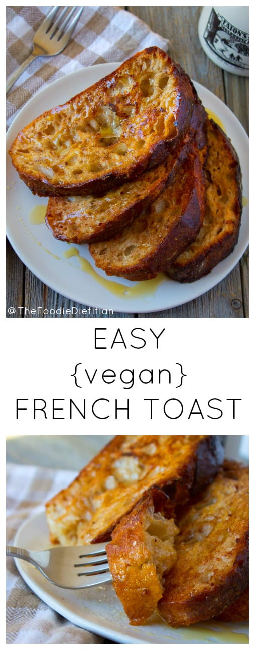 Vegan French Toast
 Kara Lydon