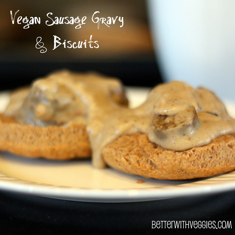 Vegan Sausage Gravy
 Vegan Sausage Gravy & Biscuits