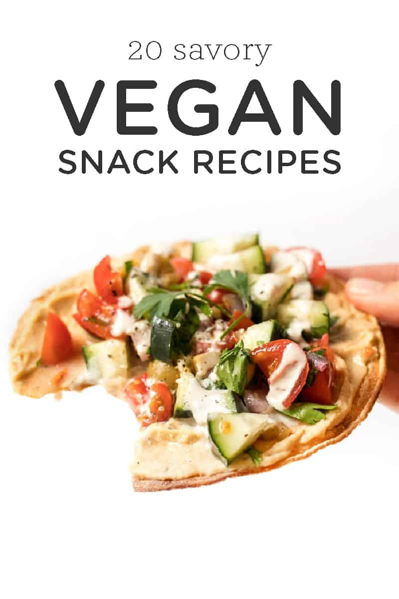 Vegan Snack Recipes
 20 Savory Vegan Snack Recipes For The fice or School
